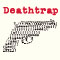 Deathtrap