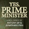 Yes, Prime Minister