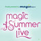 Magic Summer Live 2013