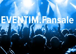 Ticket Resale Made Easy with EVENTIM.Fansale