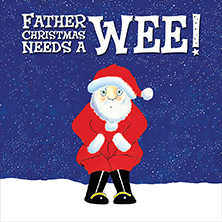 Father Christmas Needs A Wee