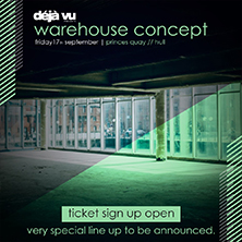 Deja Vu Presents Warehouse Concept