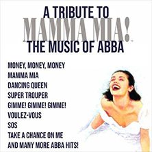 A Tribute to Mama Mia