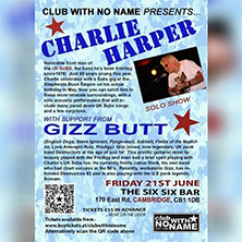 CHARLIE HARPER + GIZZ BUTT