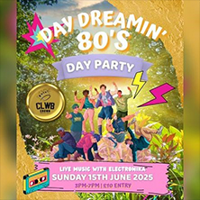 Day Dreamin' 80s Day Party