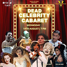 Dead Celebrity Cabaret
