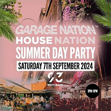 GARAGE NATION & HOUSE NATION DAY PARTY
