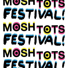 Mosh Tots