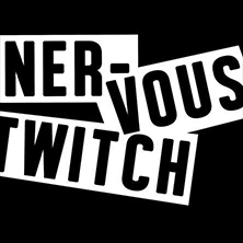 Nervous Twitch
