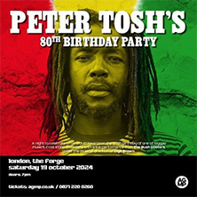 Peter Tosh's 80th Birthday Party