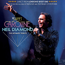Sweet Caroline: A Tribute to Neil Diamond