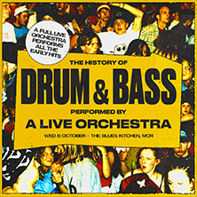 The History Of Drum & Bass Orchestra