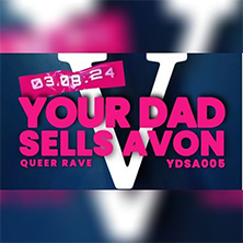 YOUR DAD SELLS AVON V