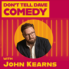 Dont Tell Dave Comedy