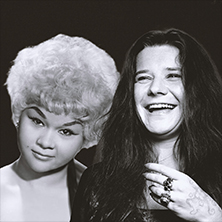 A Tribute to Etta James & Janis Joplin