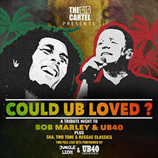 Could UB Loved? A Tribute To Bob Marley & UB40