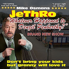 MIKE OSMAN'S JETHRO