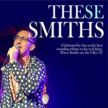 These Smiths
