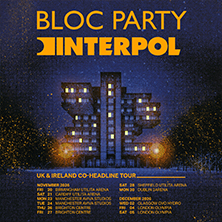 Bloc Party & Interpol