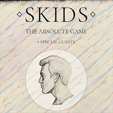 THE SKIDS 'THE ABSOLUTE GAME'