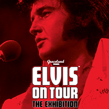 Elvis On Tour - The Exhibition