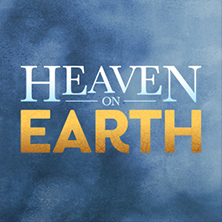 Heaven On Earth