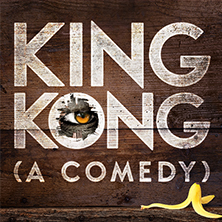 King Kong (A Comedy)