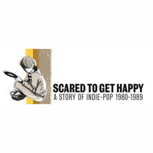 Scared to Get Happy