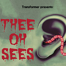 Thee Oh Sees