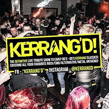 KERRANG'D