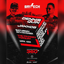 Baytech Presents DENNIS QUIN & JAKKOB