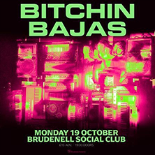 Bitchin Bajas
