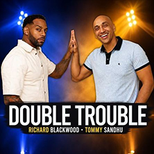 Double Trouble: Richard  & Tommy
