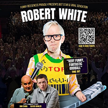 STAND UP IN THE BASEMENT: ROBERT WHITE & MORE