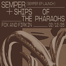 Ships of the Pharaohs + Semper