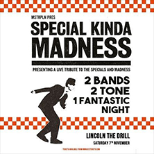 Special Kinda Madness