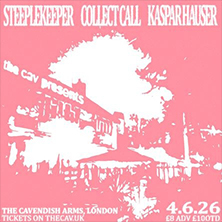 Steeplekeeper/Kasper Hauser/Collect Call