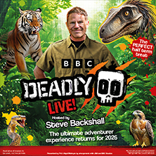 Steve Backshall's Deadly Live!