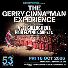 The Gerry Cinna-Man Experience