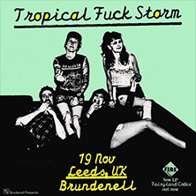 Tropical Fuck Storm
