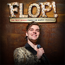 FLOP! The Best Songs From The Worst Musicals