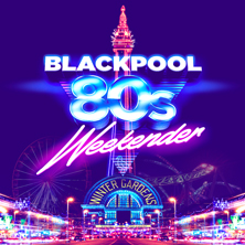 Blackpool 80s Weekender