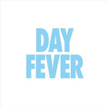 Day Fever