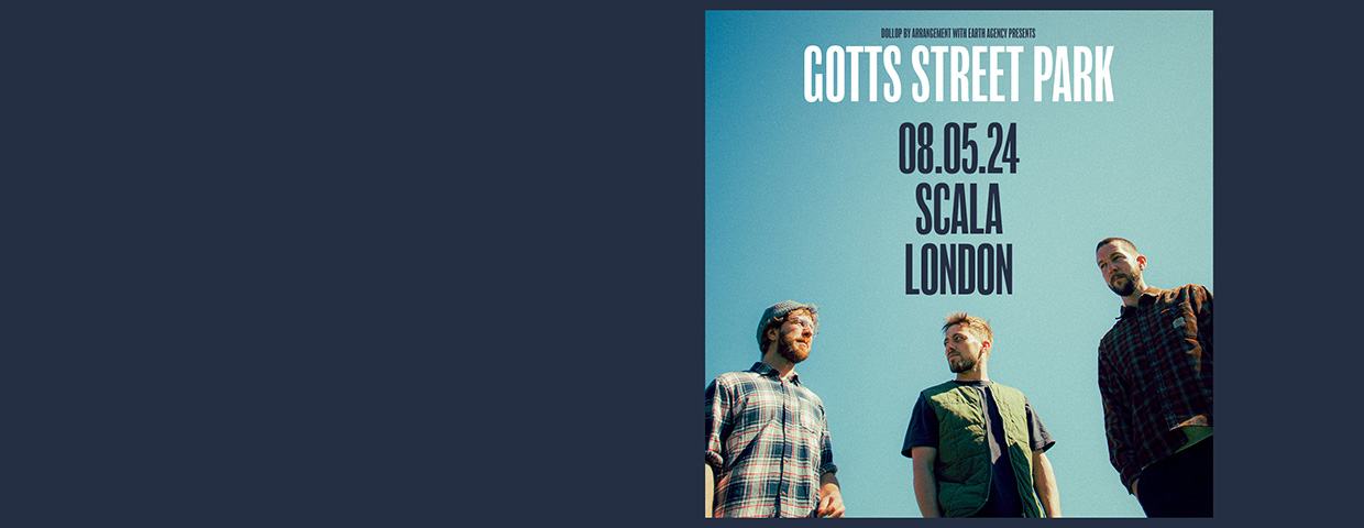 Gotts Street Park Tickets Tour Dates And Prices gotts-street-park-tickets-tour-dates-and-prices