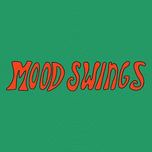 Mood Swings