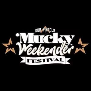 MUCKY WEEKENDER