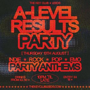 A-Level Results Party (Club Night)
