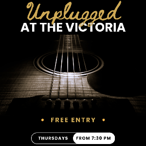 UNPLUGGED AT THE VICTORIA