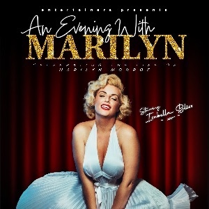AN EVENING WITH MARILYN