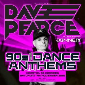 DAVE PEARCE - 90S DANCE ANTHEMS